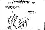 Fokke and Sukke: 'It's the marching that sucks, not the weather'